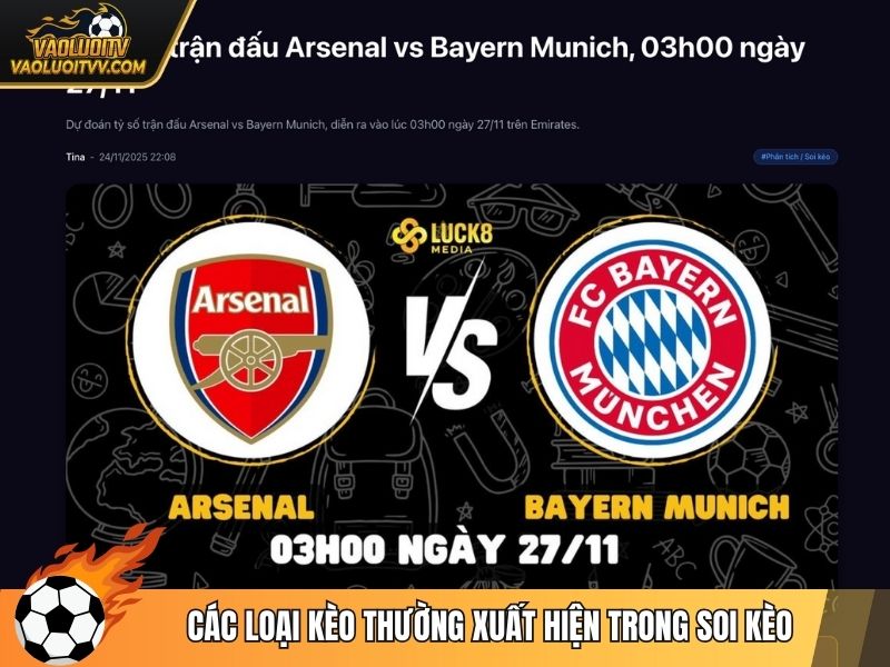 Các loại kèo thường xuất hiện trong soi kèo